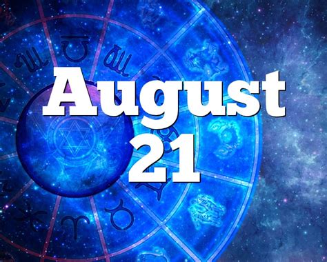 21 august zodie|August 21 Birthday Horoscope — Zodiac Sign Personality